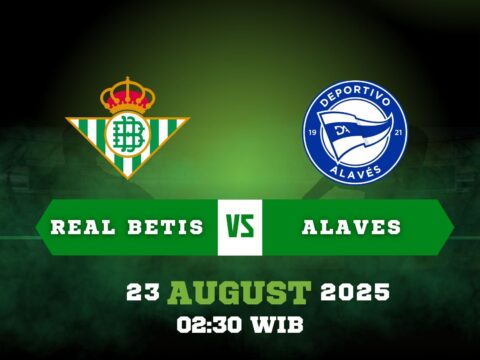 Prediksi Bola Real Betis vs Alaves 23 Agustus 2025 – Prediksibolamaster