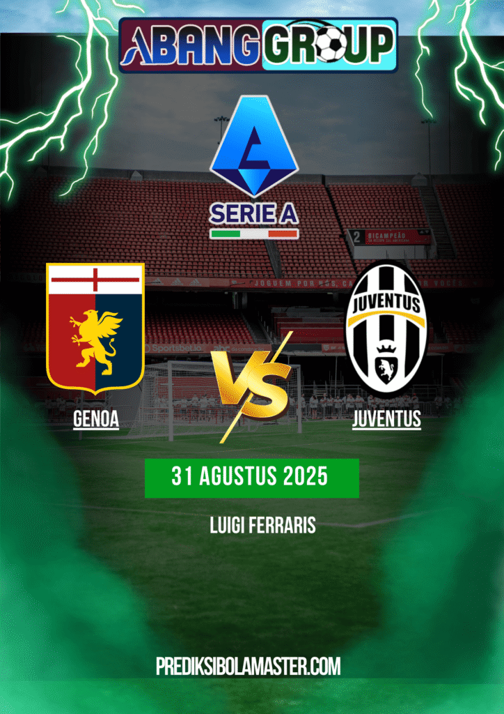 Prediksi Bola Genoa vs Juventus 31 Agustus 2025