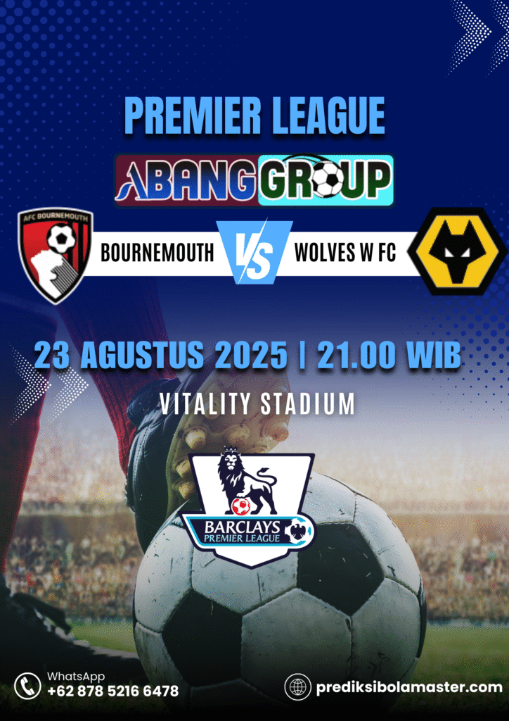 Prediksi Bola Bournemouth vs Wolves – 23 Agustus 2025 pekan kedua