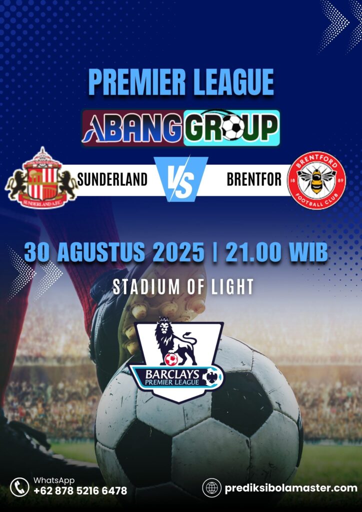 Prediksi Bola Sunderland vs Brentford 30 Agustus 2025 – prediksibolamaster