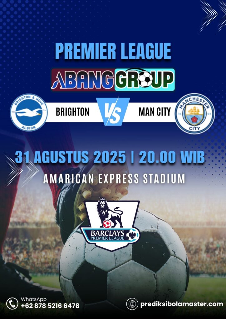 Prediksi Bola Brighton vs Manchester City 31 Agustus 2025 | prediksibolamaster