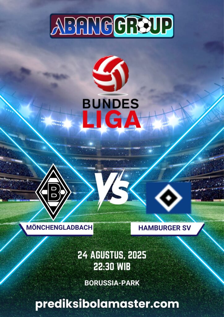 Prediksi Bola Borussia Mönchengladbach vs Hamburger SV 24 Agustus 2025 – Prediksibolamaster
