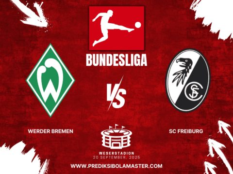 Prediksi Bola Master Werder vs SC Freiburg 20 September 2025