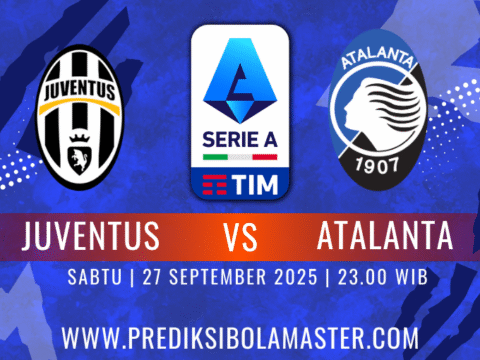Prediksi Bola Juventus vs Atalanta 27 September 2025 – prediksibolamaster