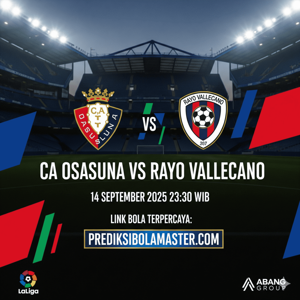 Prediksi Bola CA Osasuna vs Rayo Vallecano 14 September 2025