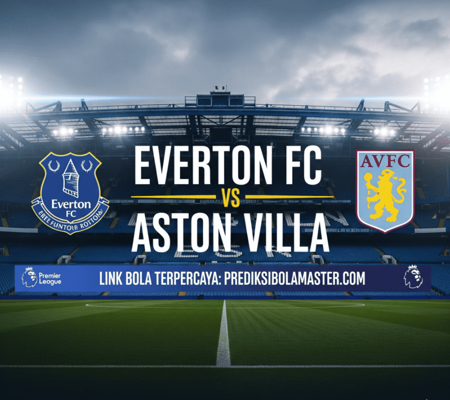Everton FC vs Aston Villa