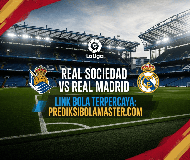 Prediksi Bola Real Sociedad vs Real Madrid 13 September 2025