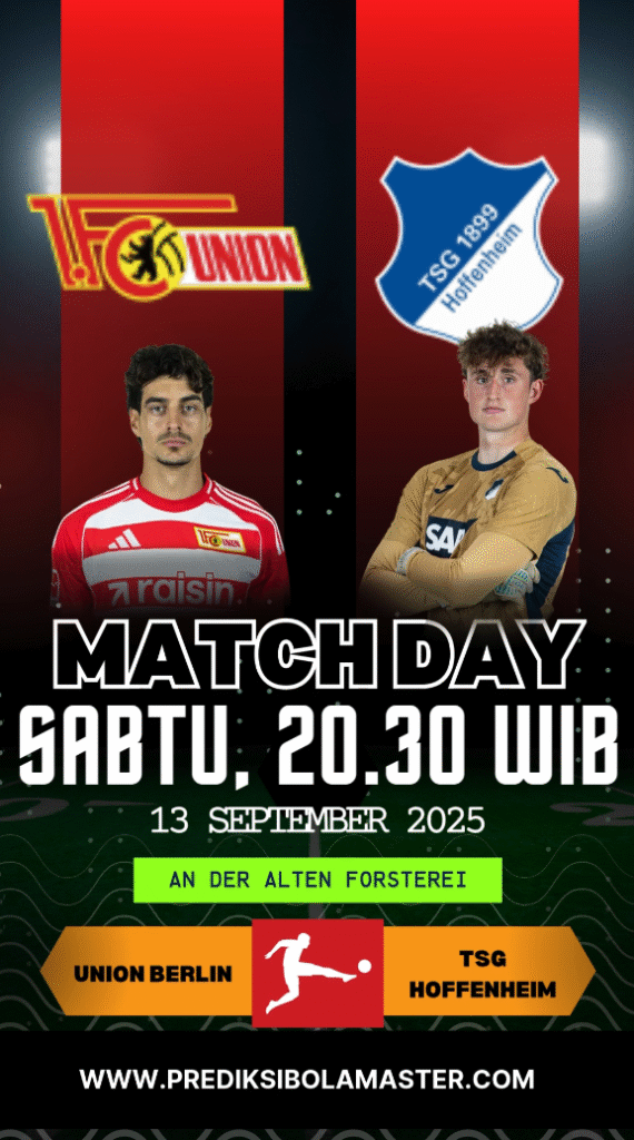 Prediksi Bola Union Berlin vs TSG Hoffenheim 13 September 2025