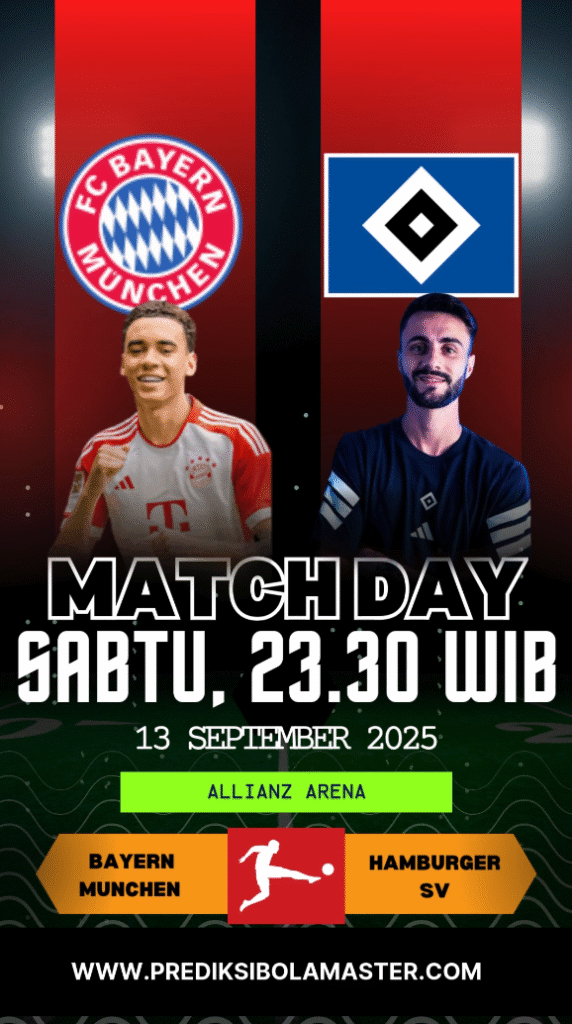 Prediksi Bola Munchen vs Hamburger SV 13 September 2025