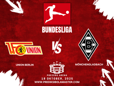 Prediksi Bola Union Berlin vs Mönchengladbach 18 Oktober 2025 – prediksibolamaster