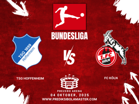 Prediksi Bola TSG Hoffenheim vs FC Köln 04 Oktober 2025 – prediksibolamaster