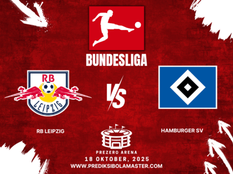 Prediksi Bola RB Leipzig vs Hamburger SV 18 Oktober 2025 – prediksibolamaster