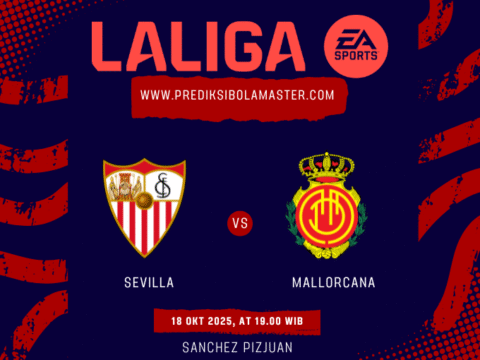 Prediksi Bola Sevilla vs Mallorca 18 Oktober 2025 – prediksibolamaster