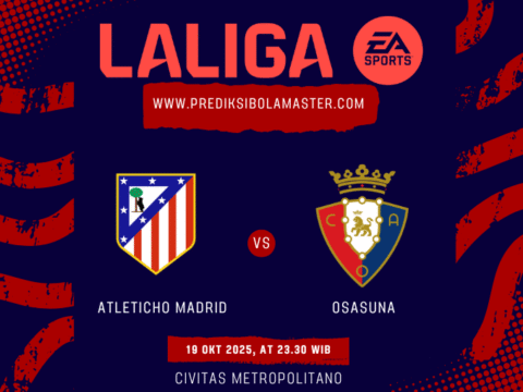 Prediksi Bola Atletico Madrid vs Osasuna 19 Oktober 2025 – prediksibolamaster