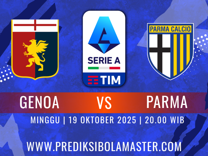 Prediksi Bola Genoa vs Parma 19 Oktober 2025 – prediksibolamaster