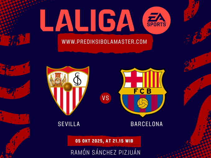 Prediksi Bola Sevilla vs Barcelona 5 Oktober 2025 – prediksibolamaster