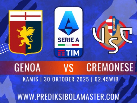 Prediksi Bola Genoa vs Cremonese 30 Oktober 2025 – Analisis Lengkap dari prediksibolamaster