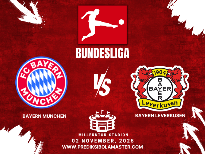 Prediksi Bola Bayern München vs Bayer Leverkusen 02-11-2025: Duel Sengit Bundesliga versi prediksibolamaster