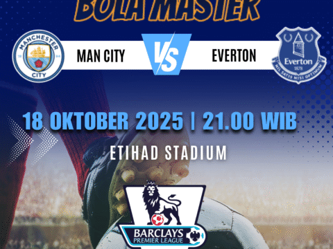 Prediksi Bola Man City vs Everton 18 Oktober 2025 – Analisis Lengkap dari prediksibolamaster