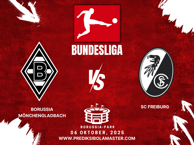 Prediksi Bola Borussia Mönchengladbach vs SC Freiburg – 06 Oktober 2025 | prediksibolamaster