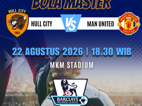 Prediksi Hull City vs Manchester United 22 Agustus 2026