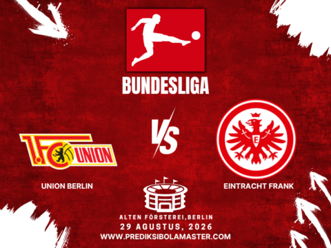 Prediksi Union Berlin vs Eintracht Frankfurt 29 Agustus 2026