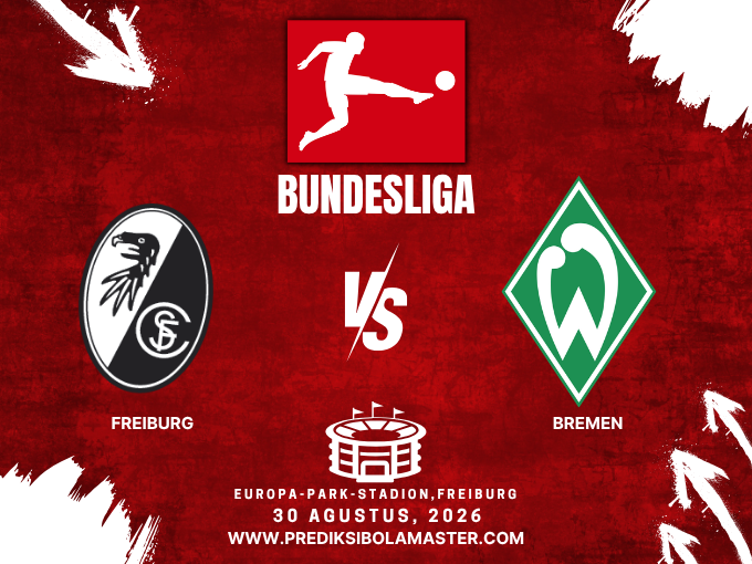 Prediksi Freiburg vs Werder Bremen 30 Agustus 2026