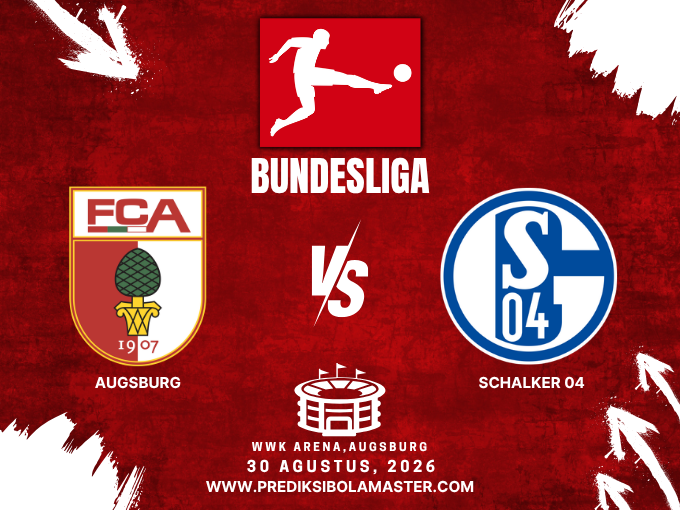 Prediksi Augsburg vs Schalke 04 30 Agustus 2026