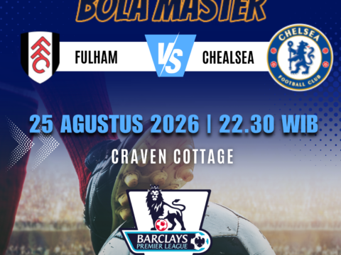 Prediksi Fulham vs Chelsea 25 Agustus 2026