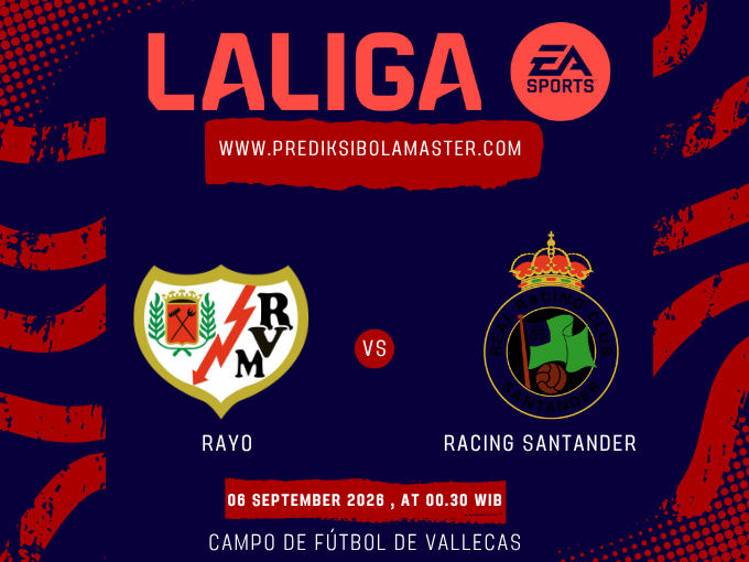 Prediksi Rayo Vallecano vs Racing Santander 06 September 2026