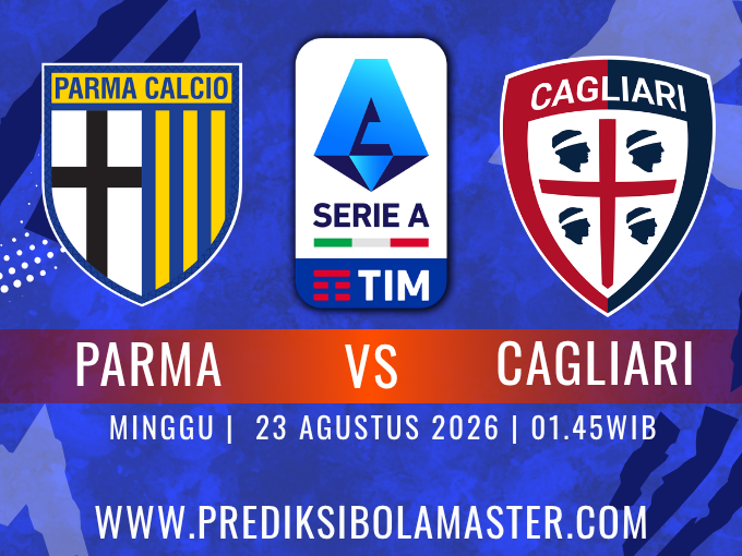 Prediksi Parma vs Cagliari 23 Agustus 2026