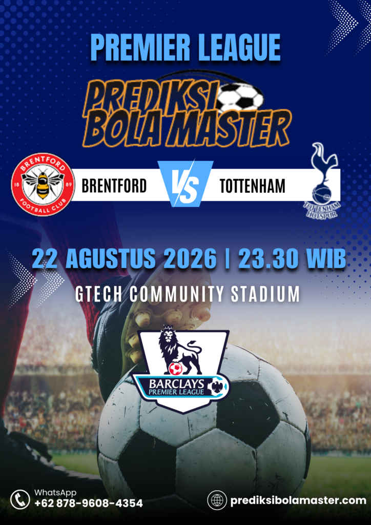Prediksi Brentford vs Tottenham 22 Agustus 2026