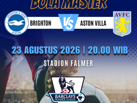Prediksi Brighton vs Aston Villa 23 Agustus 2026