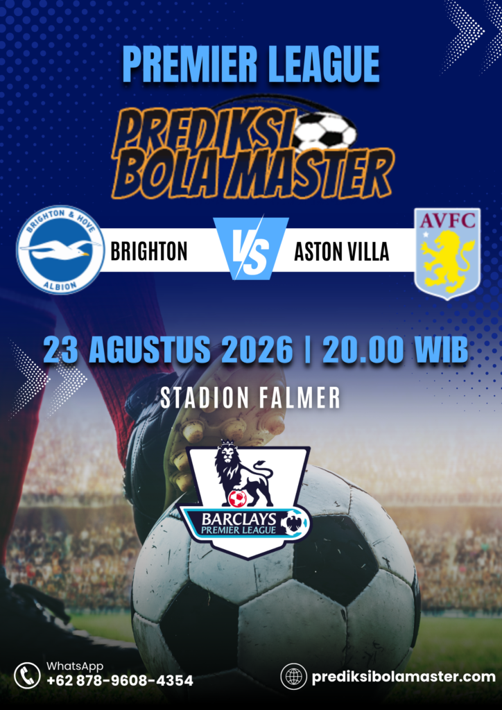 Prediksi Brighton vs Aston Villa 23 Agustus 2026