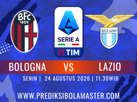 Prediksi Bologna vs Lazio 24 Agustus 2026