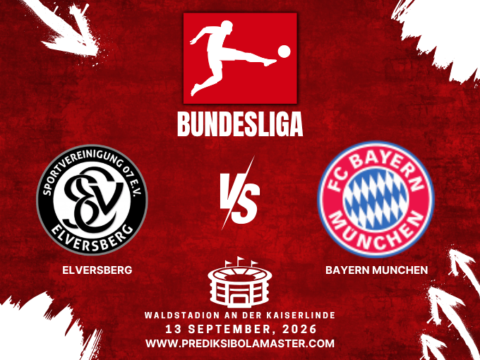 Prediksi Elversberg vs Bayern München 13 September 2026