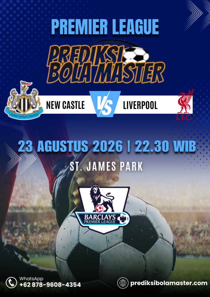 Prediksi Newcastle United vs Liverpool 23 Agustus 2026