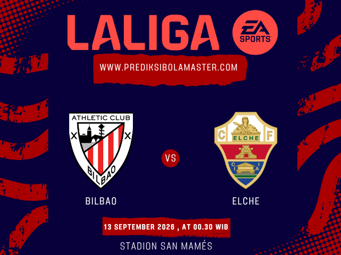 Prediksi Bilbao vs Elche 13 September 2026